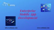 Enterprise Mobile App Development | Enterprise App Development Service